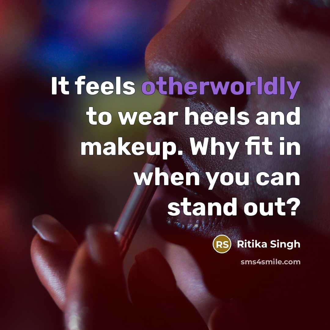 “It feels otherworldly to wear heels and makeup. Why fit…” quote by Ritika Singh