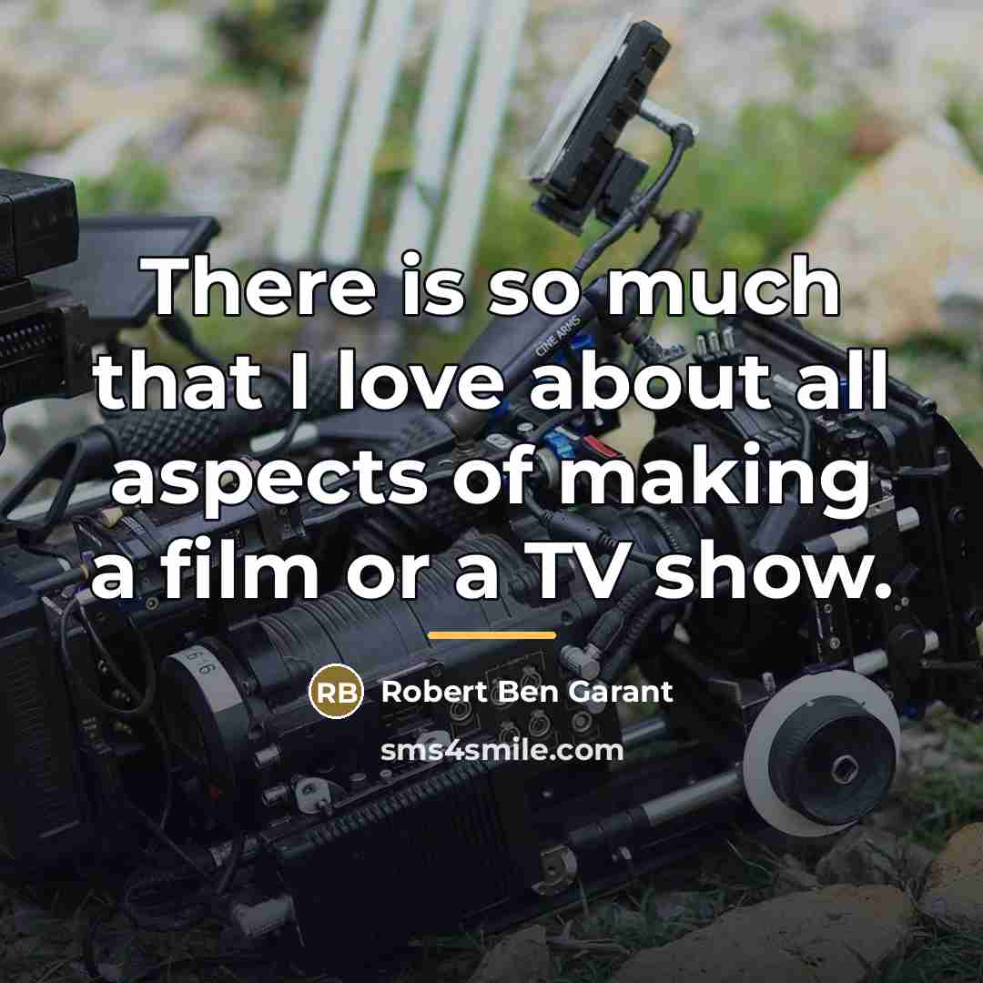 “There is so much that I love about all aspects…” quote by Robert Ben Garant