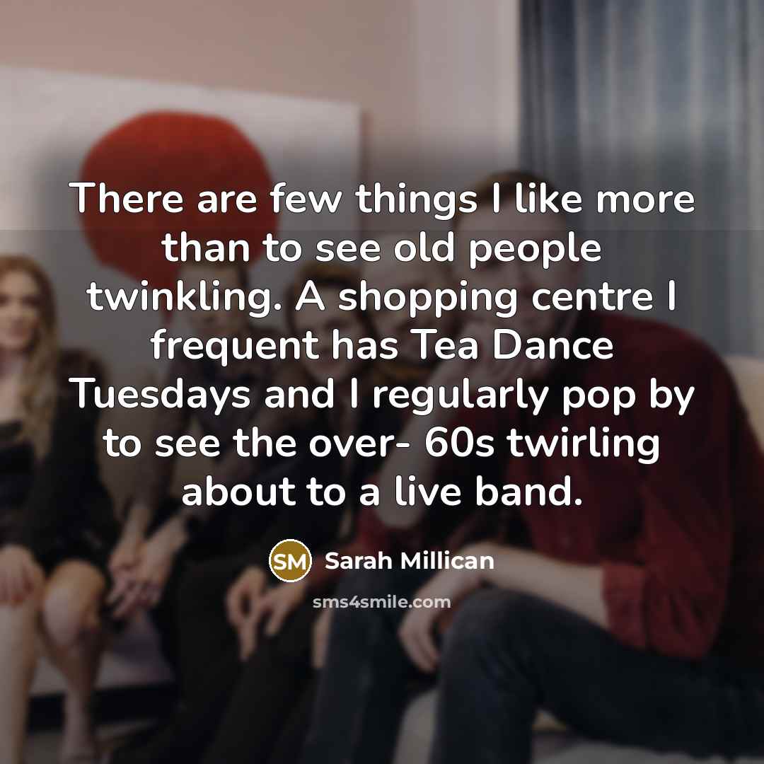 “There are few things I like more than to see…” quote by Sarah Millican