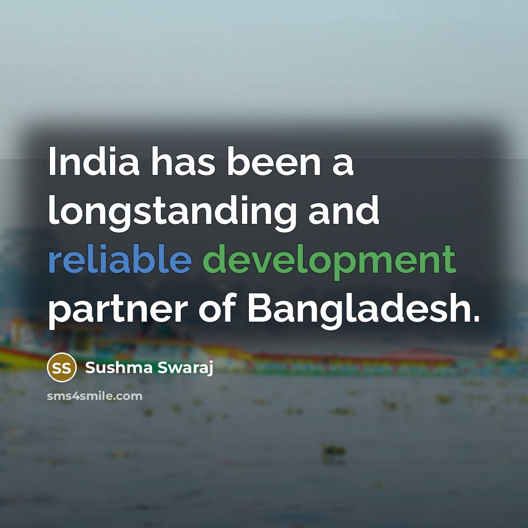 “India has been a longstanding and reliable development partner of…” quote by Sushma Swaraj