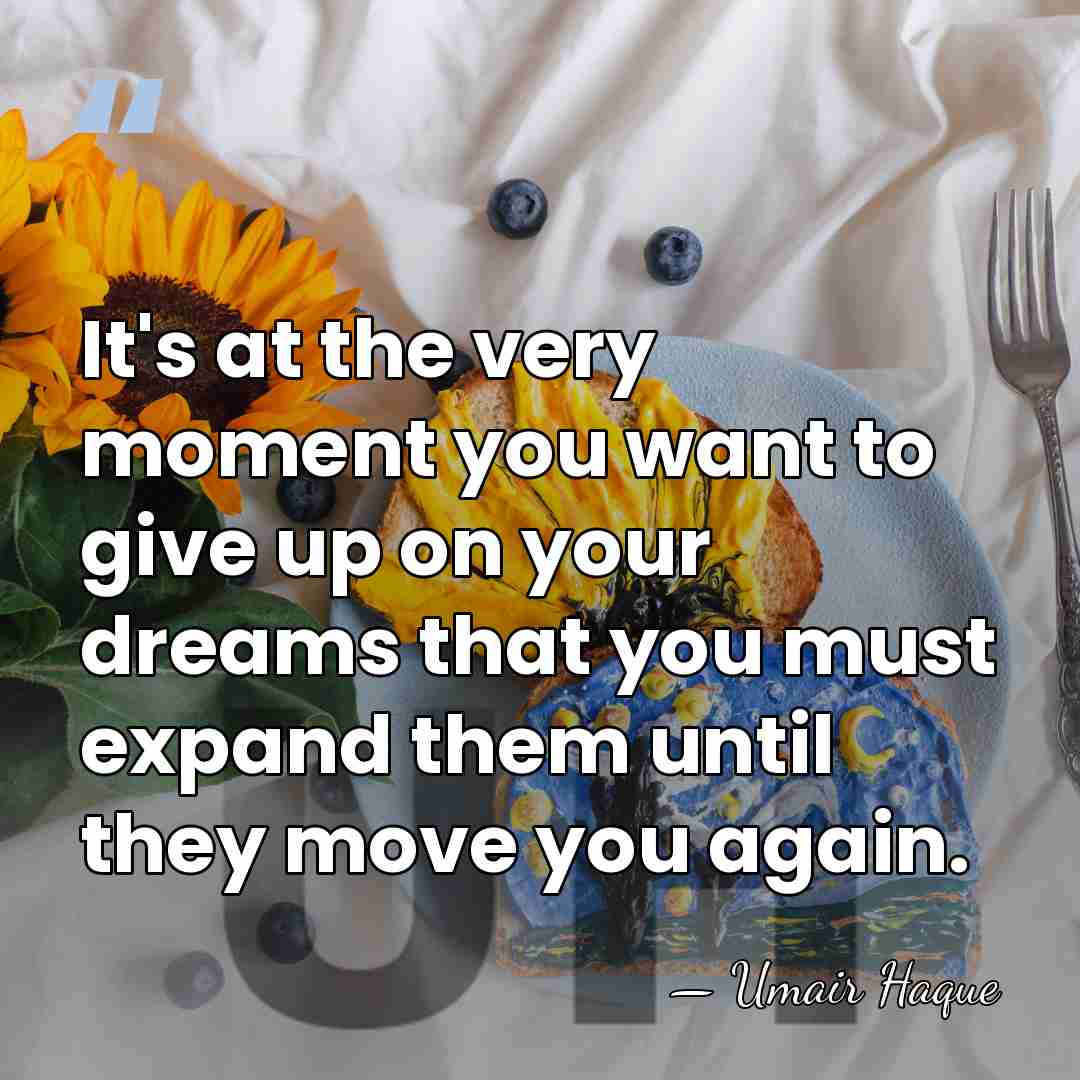 It's at the very moment you want to give up on your&hellip; - Umair Haque