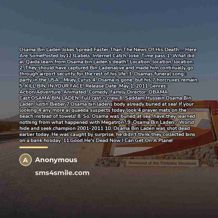 “Osama Bin Laden Jokes Spread Faster Than The News Of…” quote by Anonymous