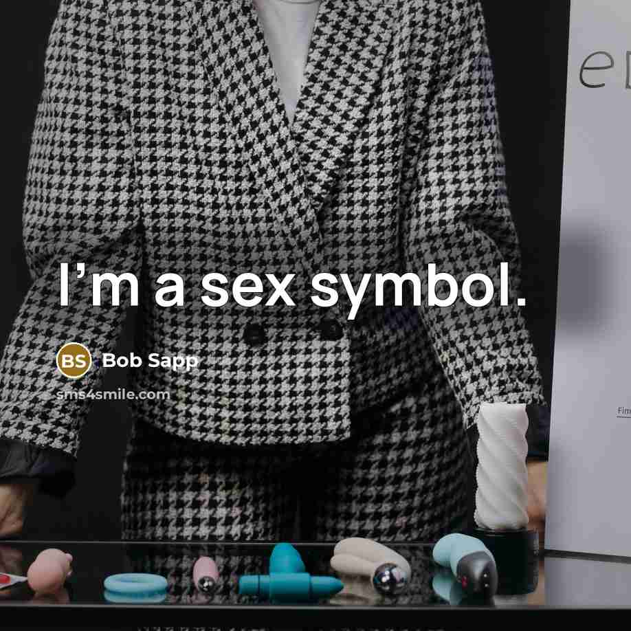“I'm a sex symbol.…” quote by Bob Sapp