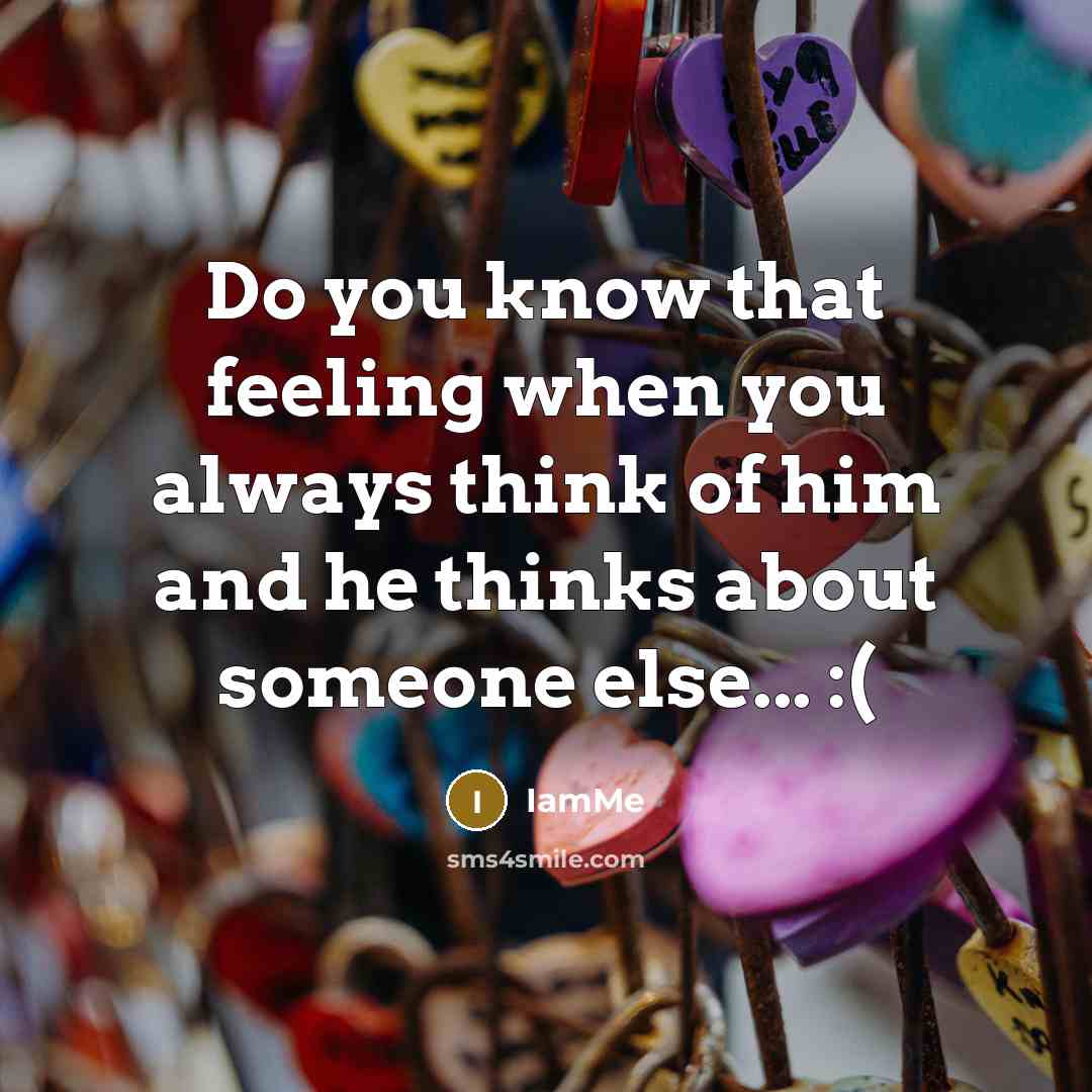“Do you know that feeling when you always think of…” quote by IamMe