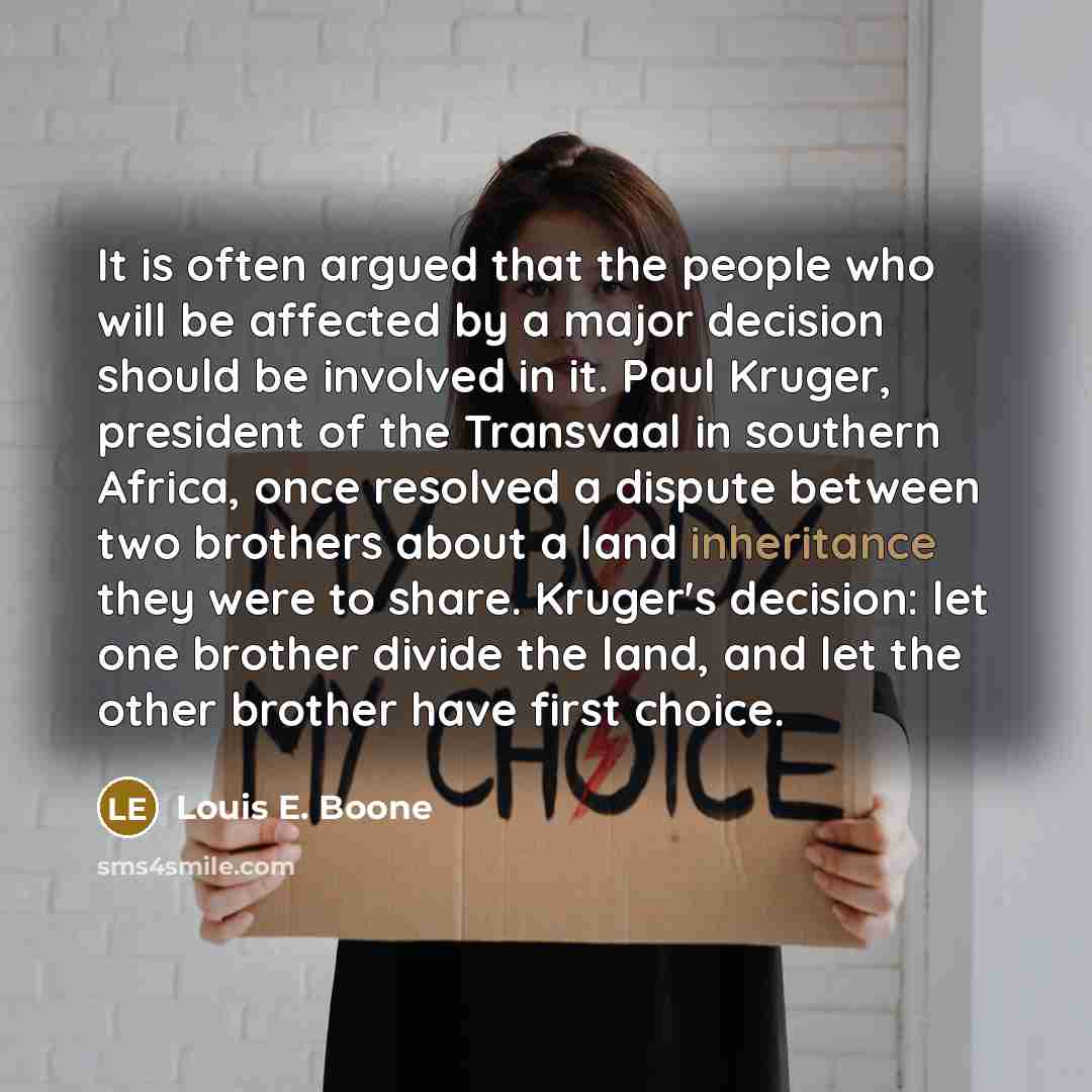 “It is often argued that the people who will be…” quote by Louis E. Boone
