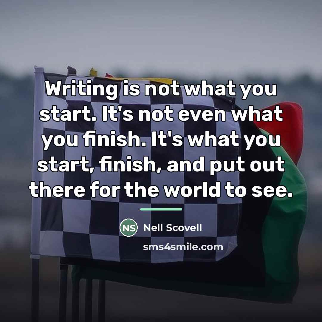 “Writing is not what you start. It's not even what…” quote by Nell Scovell