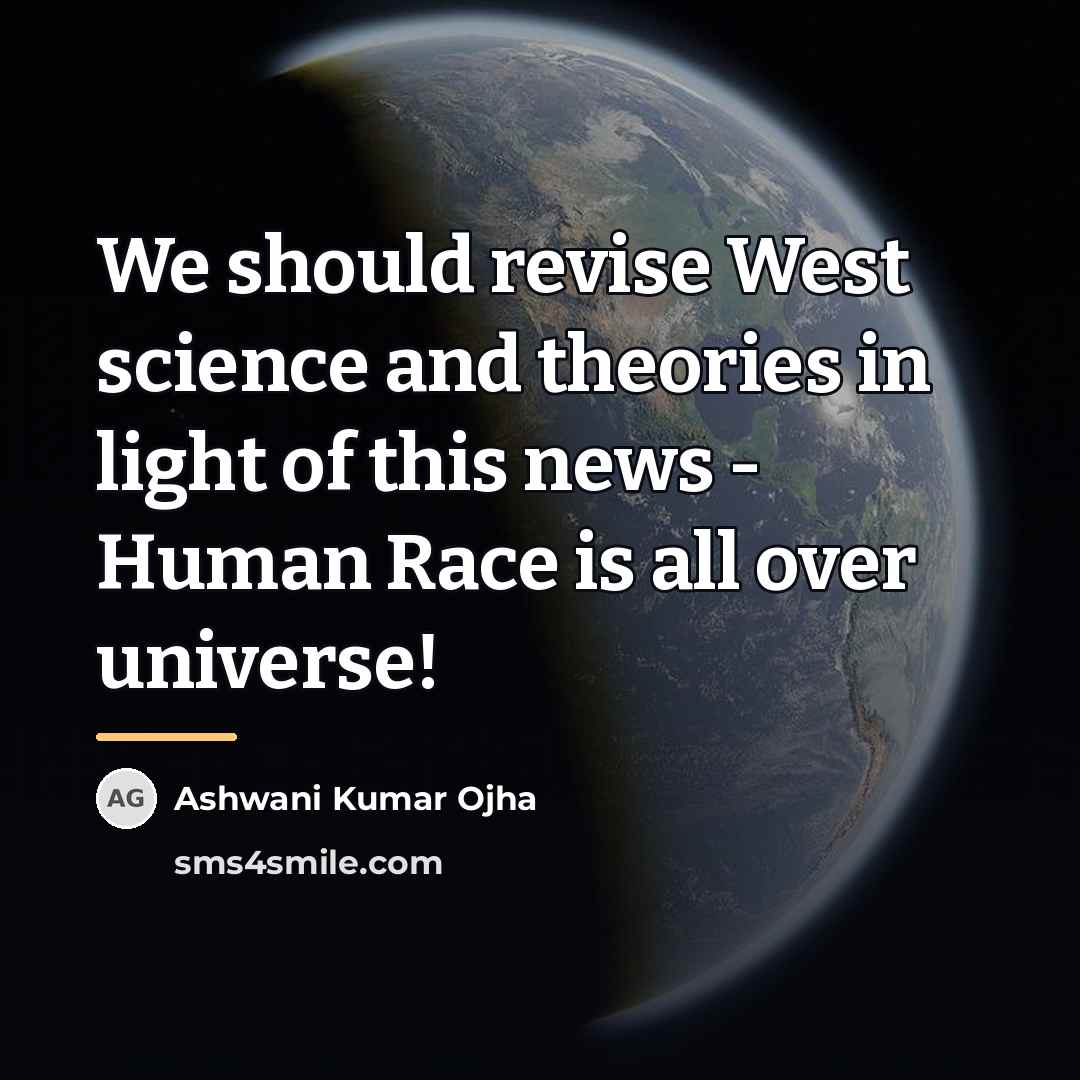 “We should revise West science and theories in light of…” quote by Ashwani Kumar Ojha