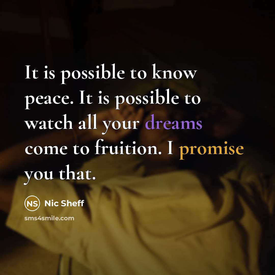“It is possible to know peace. It is possible to…” quote by Nic Sheff