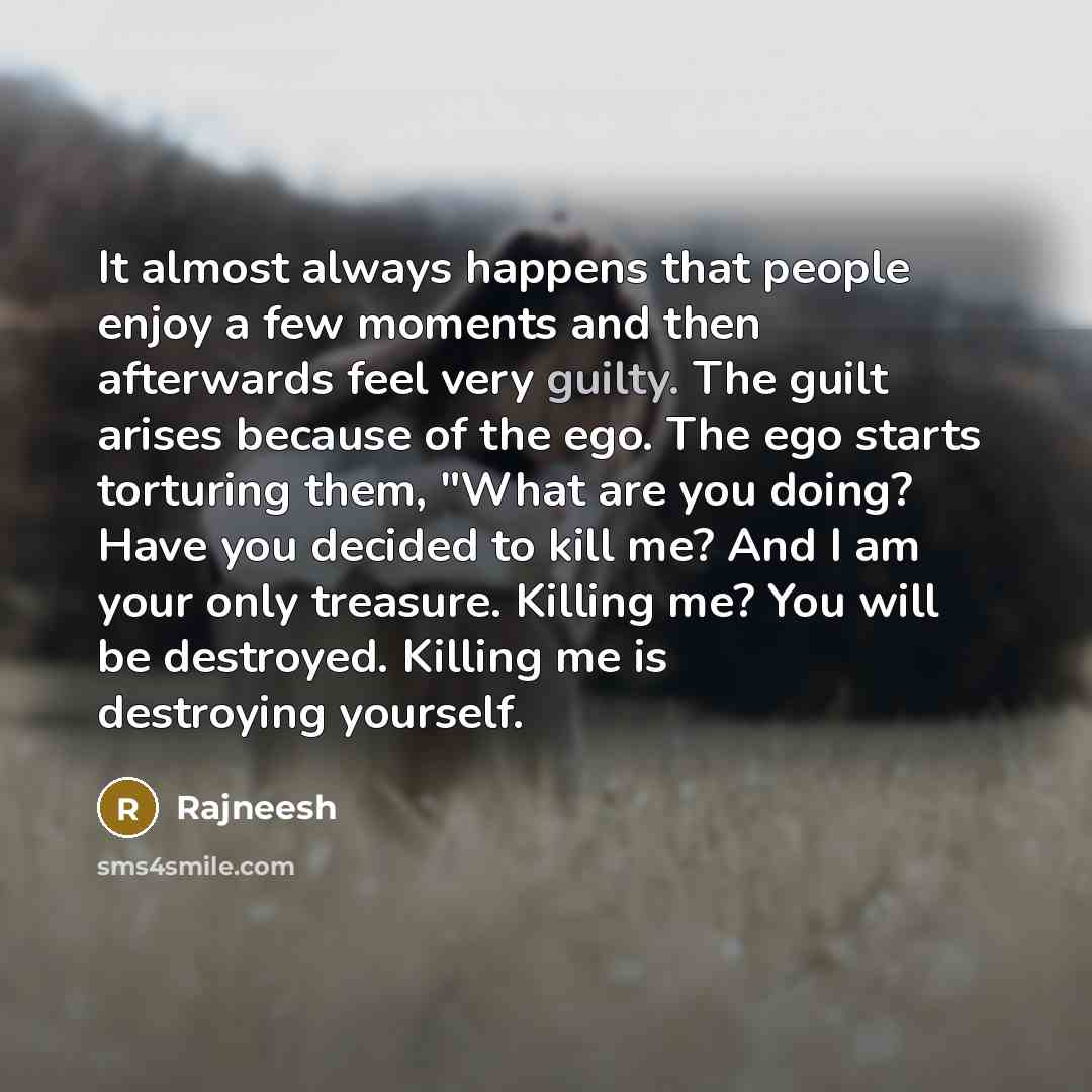 “"It almost always happens that people enjoy a few moments…” quote by Rajneesh