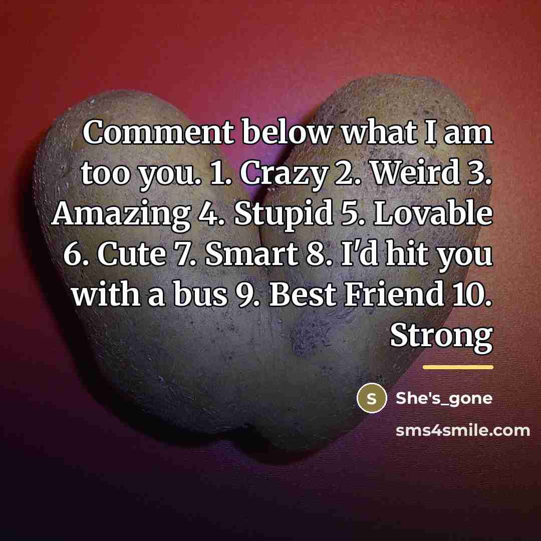 “Comment below what I am too you. 1. Crazy 2.…” quote by She's_gone