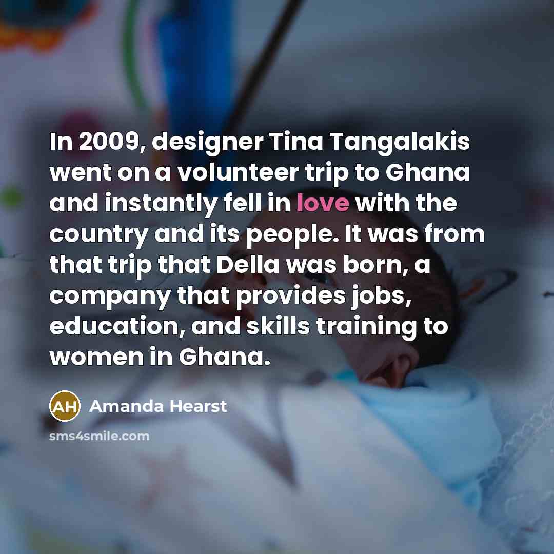 “In 2009, designer Tina Tangalakis went on a volunteer trip…” quote by Amanda Hearst
