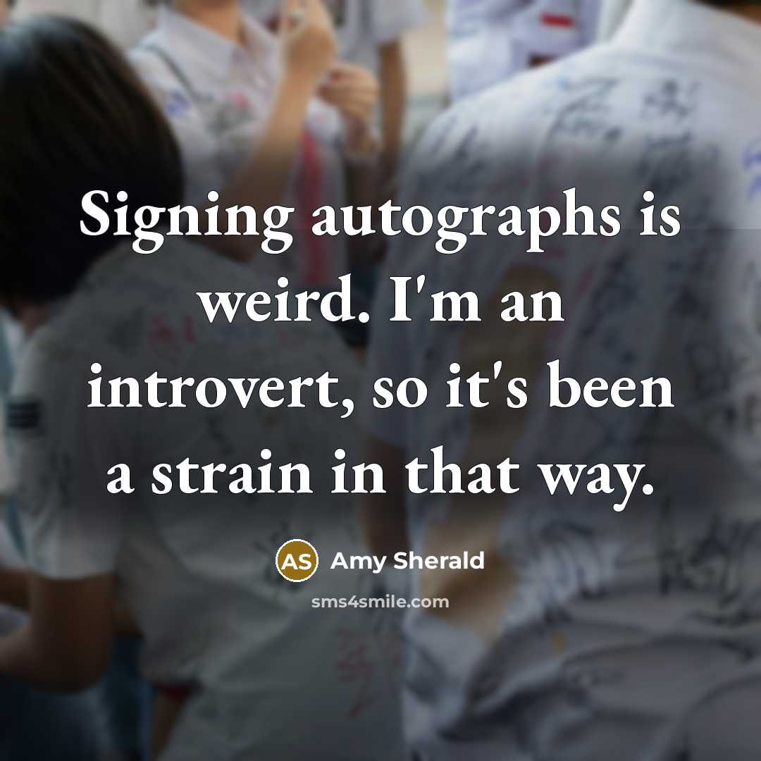 “Signing autographs is weird. I'm an introvert, so it's been a strain in that way.” quote by Amy Sherald