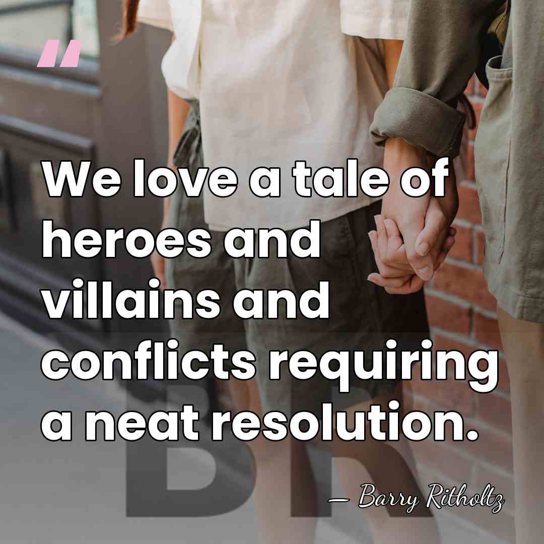 We love a tale of heroes and villains and conflicts requiring a&hellip; - Barry Ritholtz