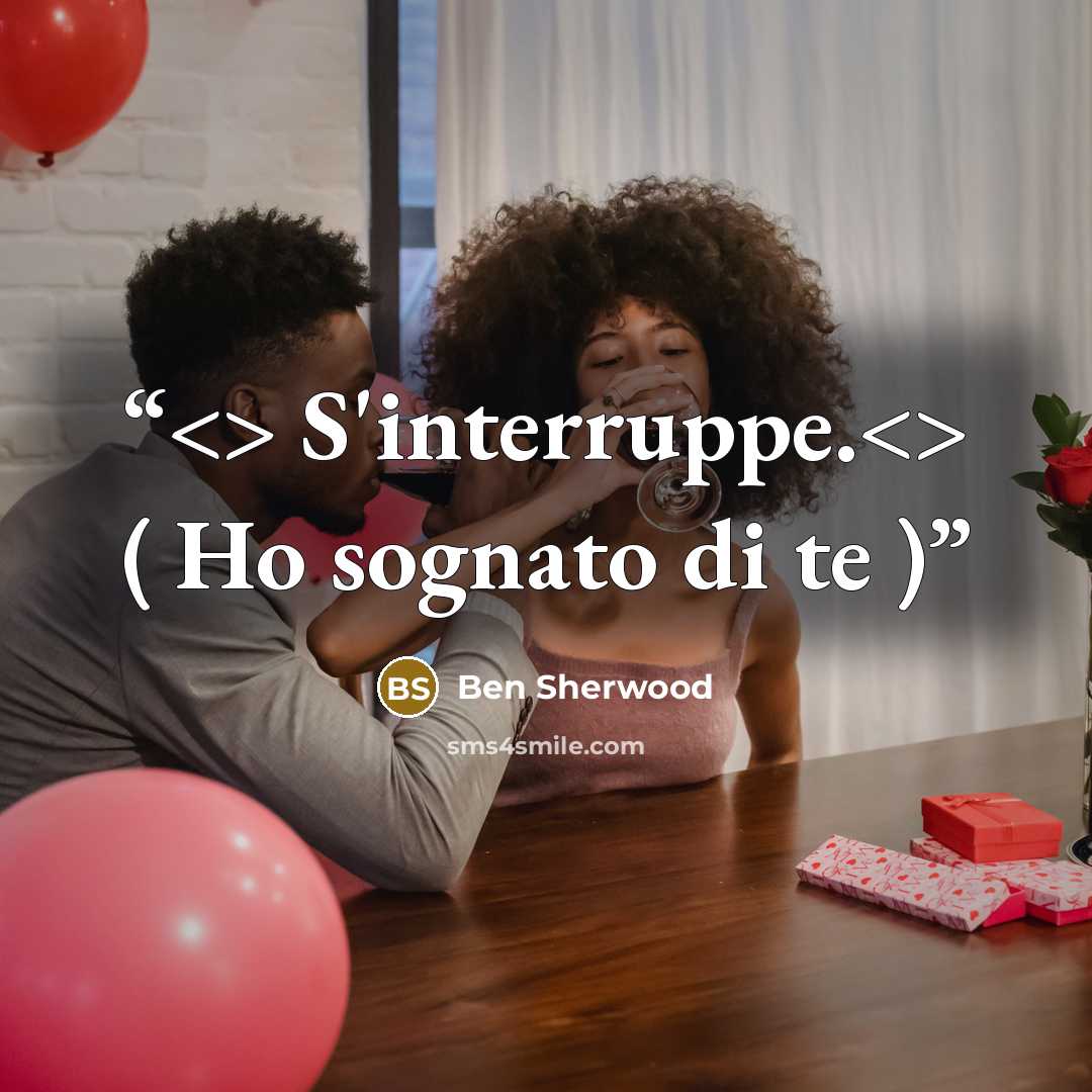 “S'interruppe. ( Ho sognato di te )” quote by Ben Sherwood