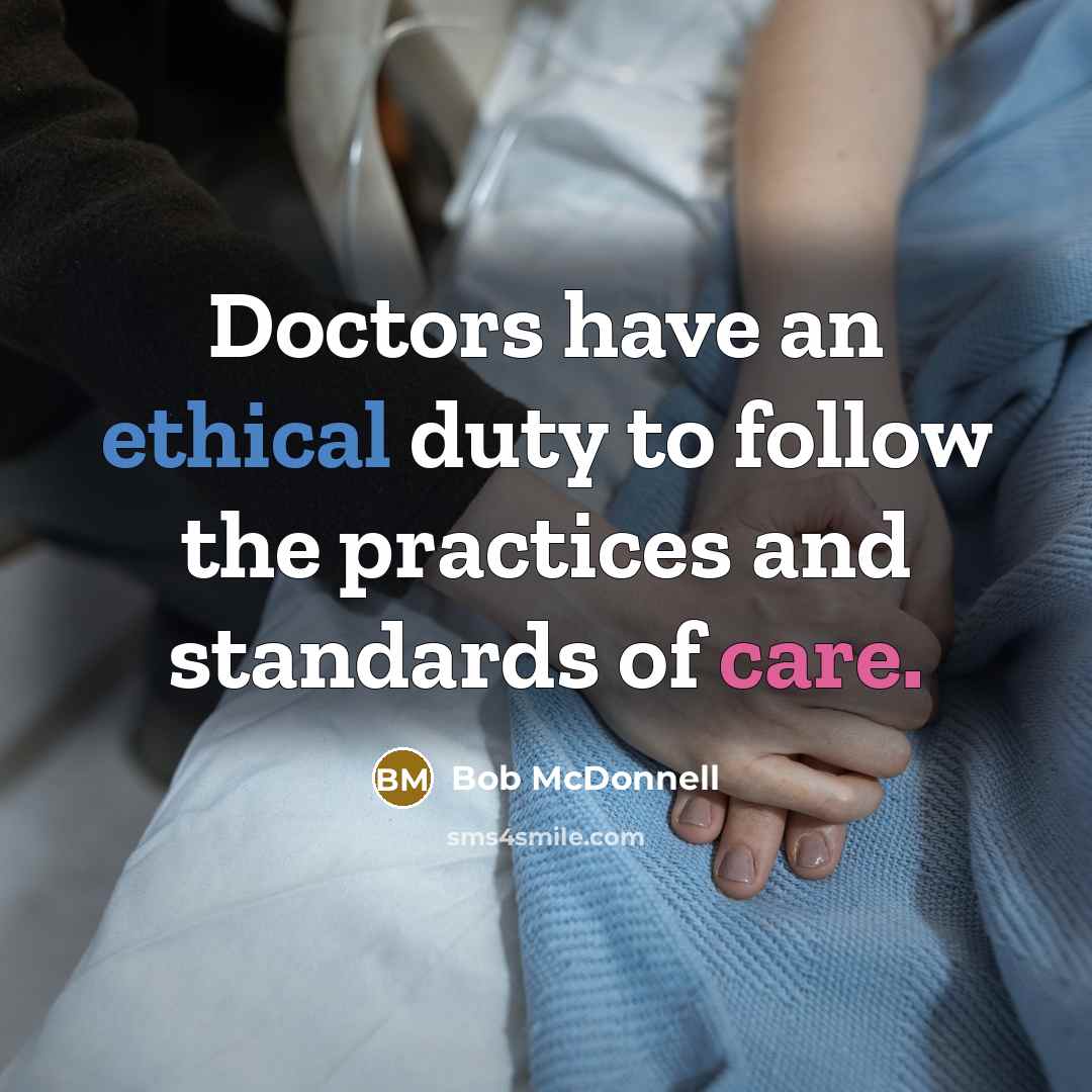 “Doctors have an ethical duty to follow the practices and…” quote by Bob McDonnell