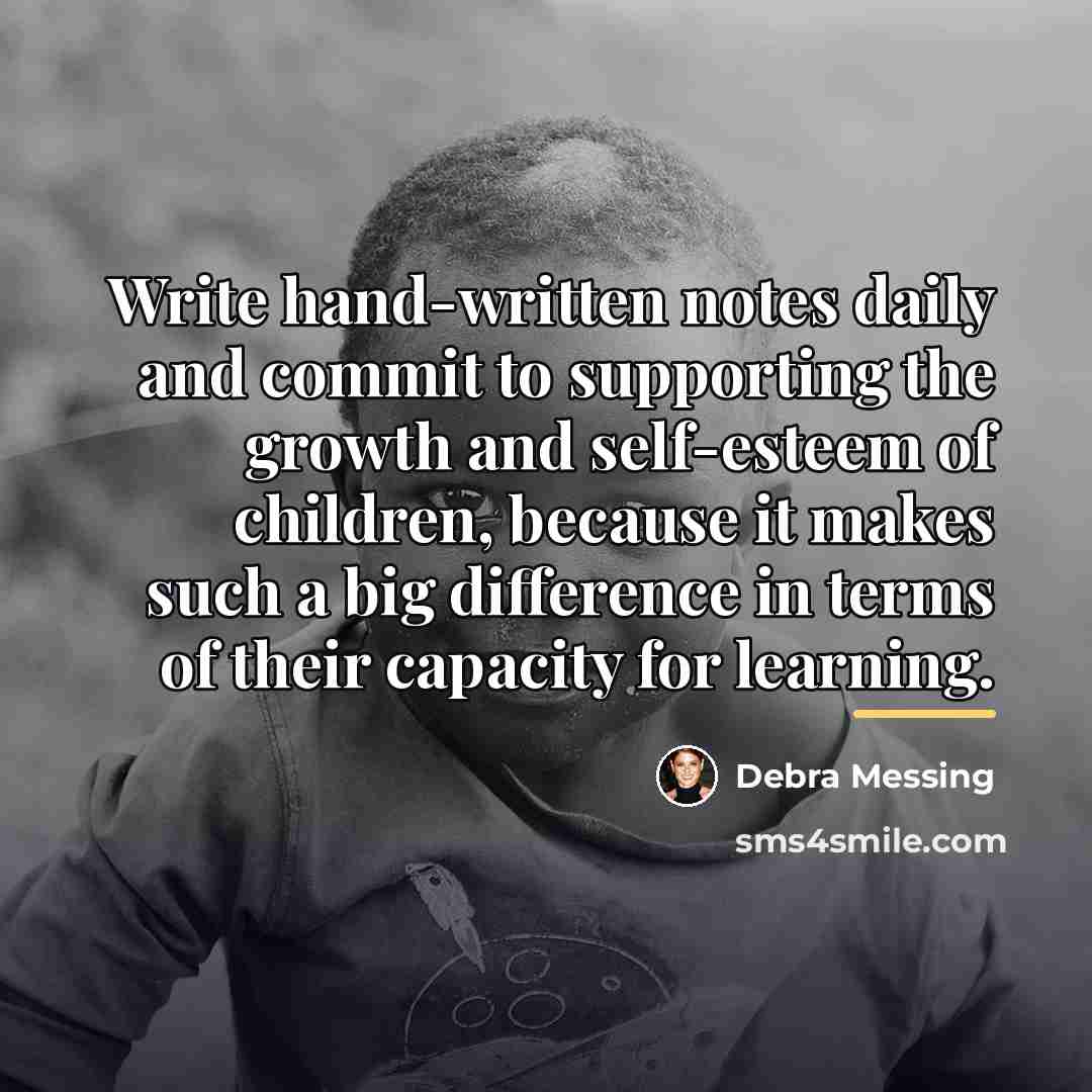 “Write hand-written notes daily and commit to supporting the growth…” quote by Debra Messing