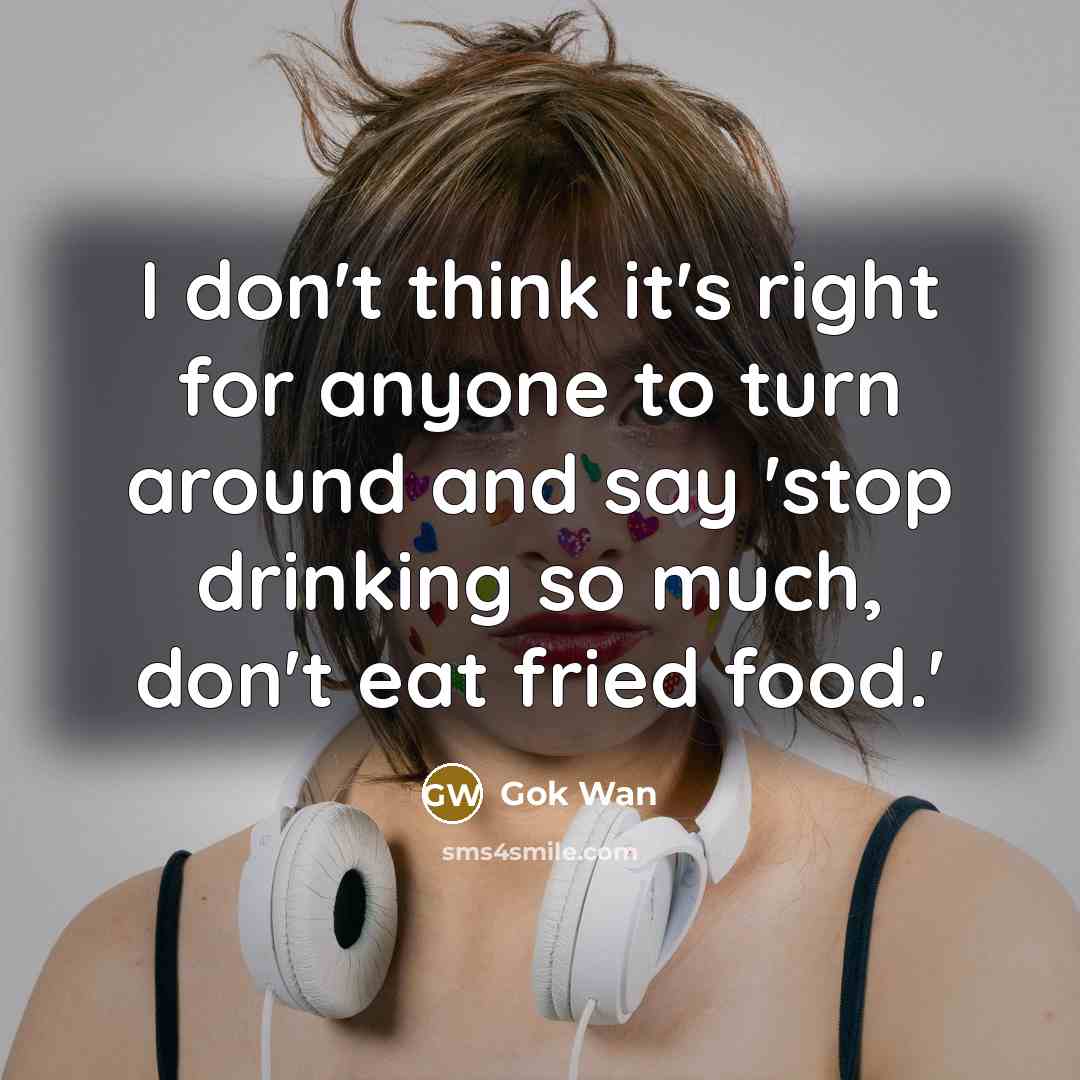 “I don't think it's right for anyone to turn around…” quote by Gok Wan