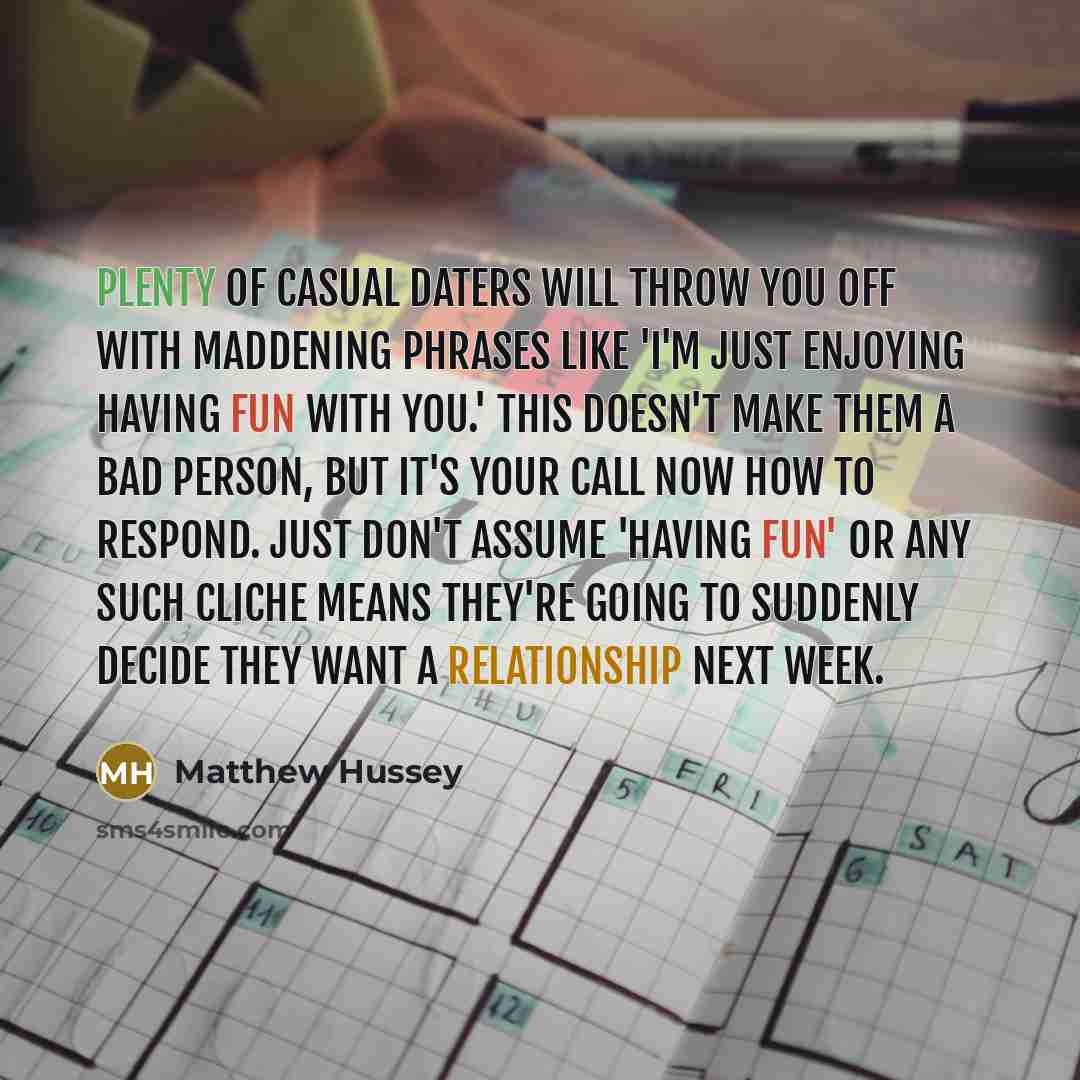 “Plenty of casual daters will throw you off with maddening…” quote by Matthew Hussey