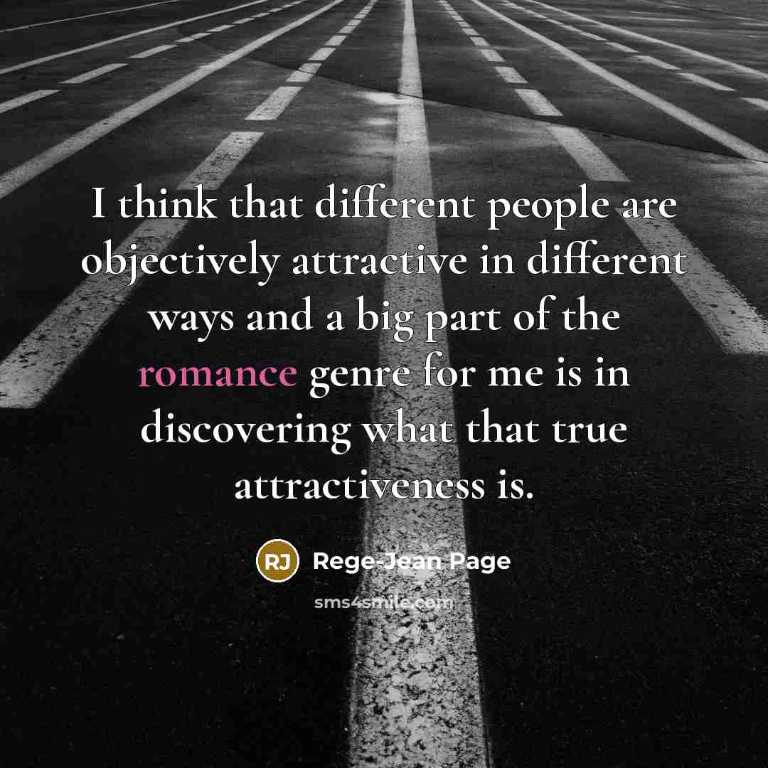 “I think that different people are objectively attractive in different…” quote by Rege-Jean Page
