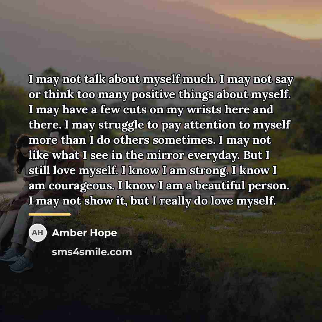 “I may not talk about myself much. I may not…” quote by Amber Hope