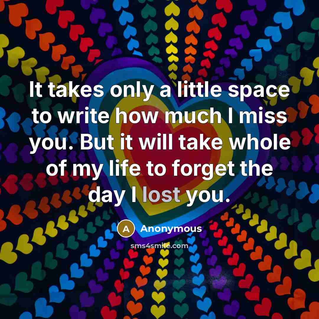 “It takes only a little space to write how much…” quote by Anonymous