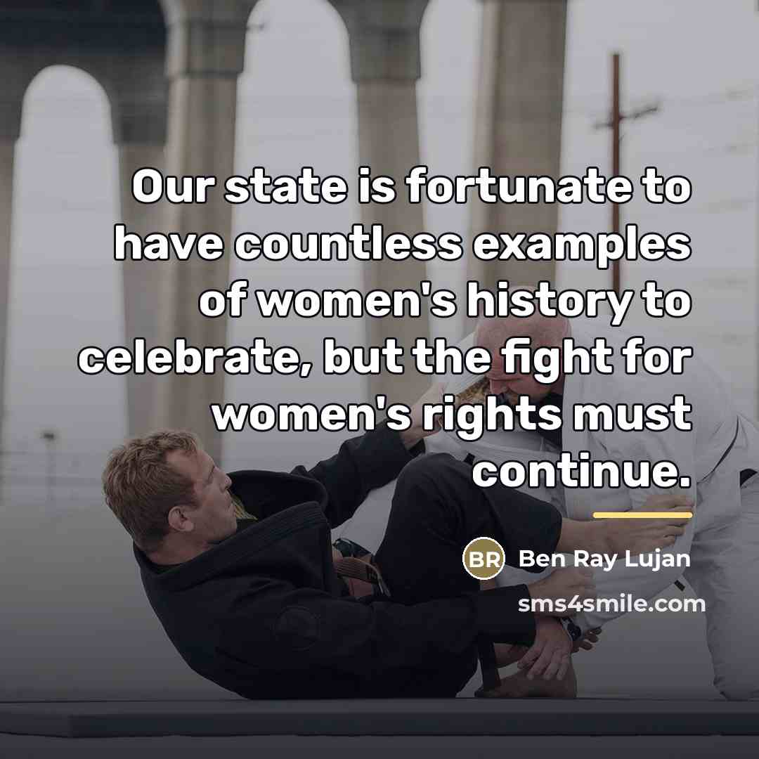 “Our state is fortunate to have countless examples of women's…” quote by Ben Ray Lujan
