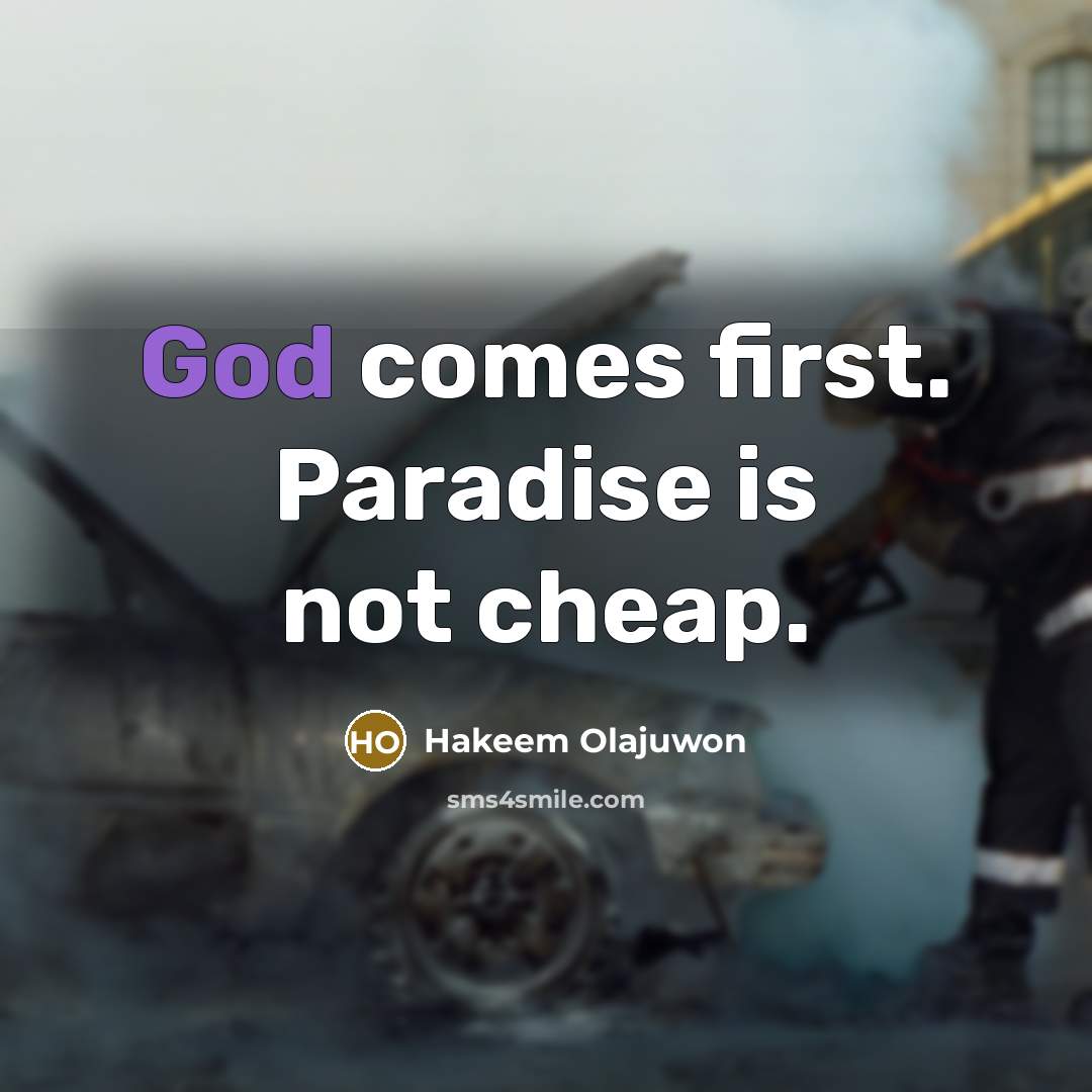“God comes first. Paradise is not cheap.…” quote by Hakeem Olajuwon