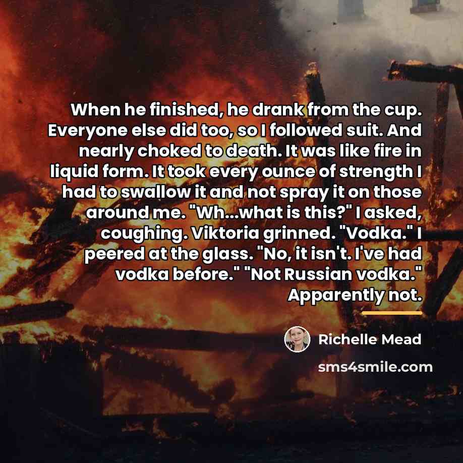 “When he finished, he drank from the cup. Everyone else…” quote by Richelle Mead