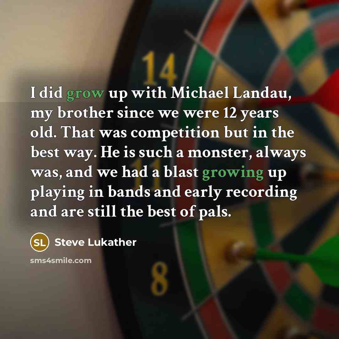 “I did grow up with Michael Landau, my brother since…” quote by Steve Lukather