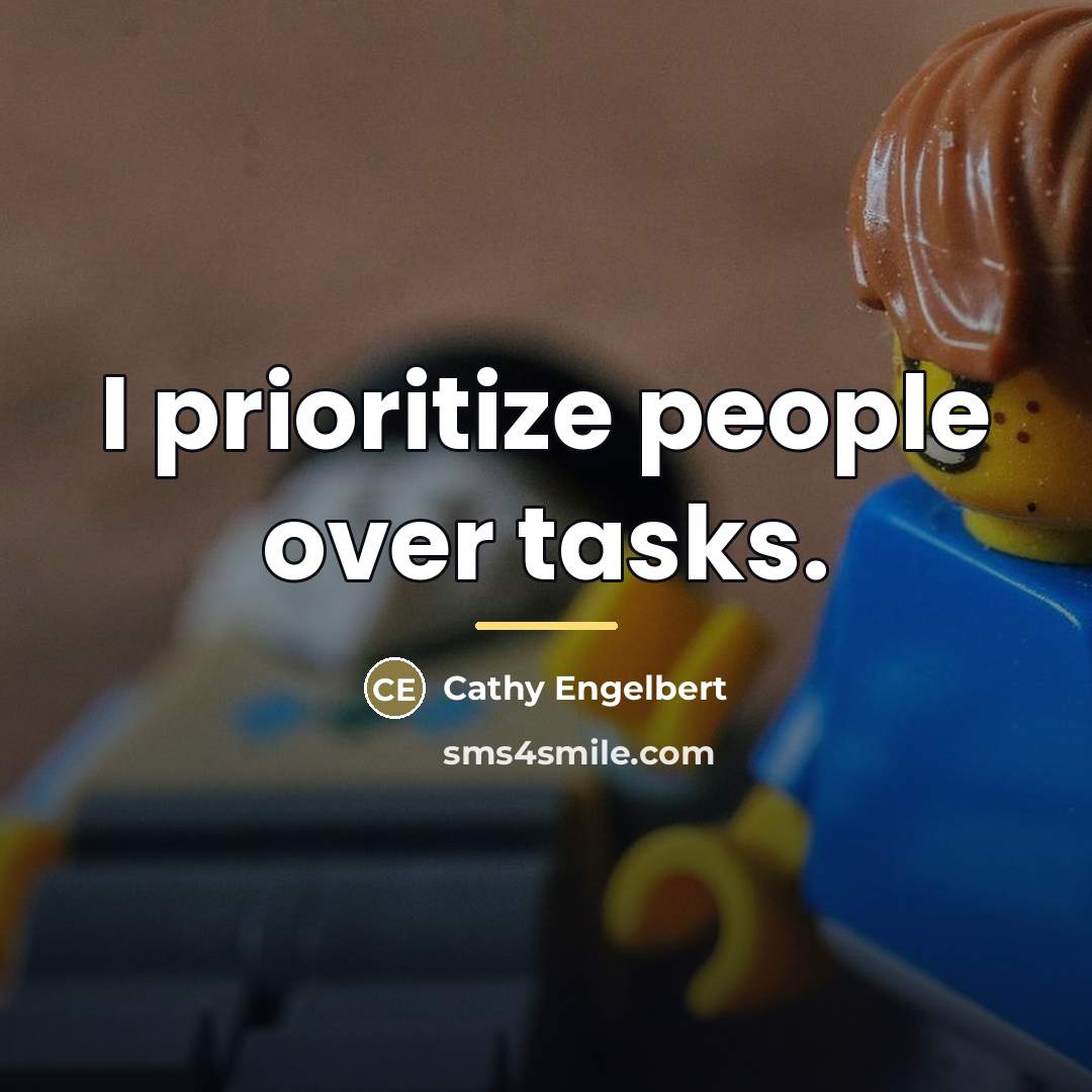 “I prioritize people over tasks.…” quote by Cathy Engelbert