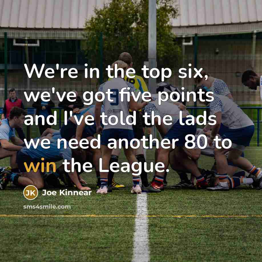 “We're in the top six, we've got five points and…” quote by Joe Kinnear