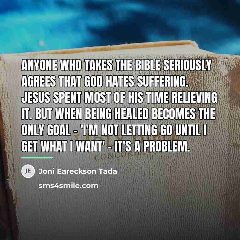 “Anyone who takes the Bible seriously agrees that God hates…” quote by Joni Eareckson Tada