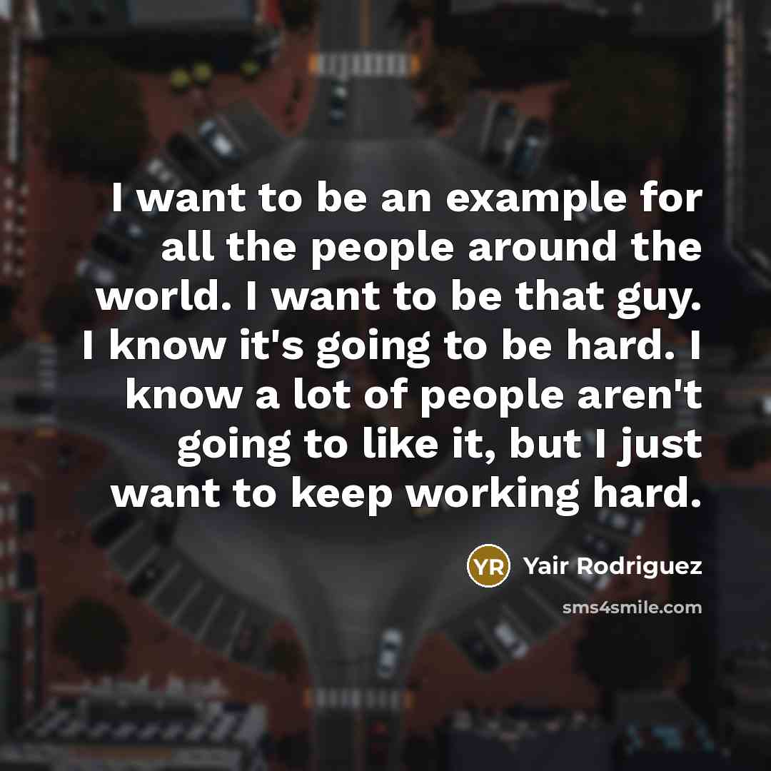 “I want to be an example for all the people…” quote by Yair Rodriguez