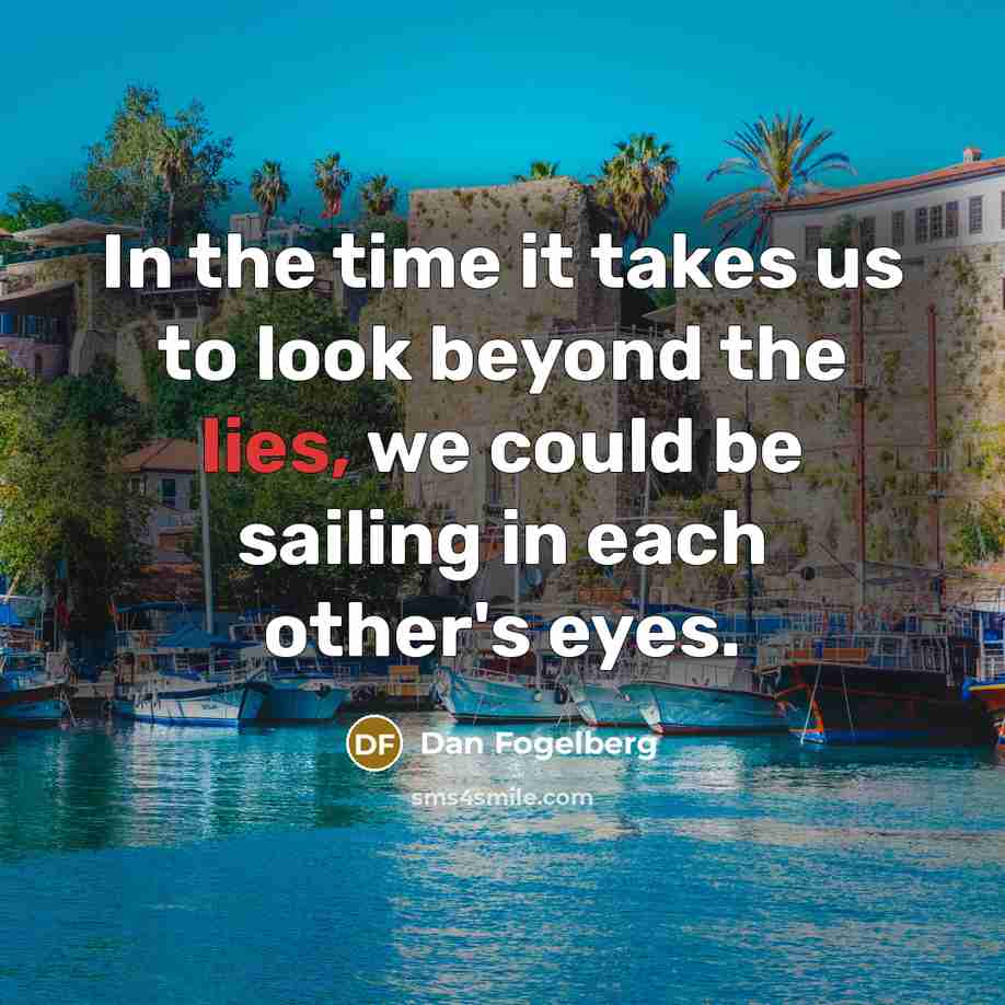“In the time it takes us to look beyond the…” quote by Dan Fogelberg
