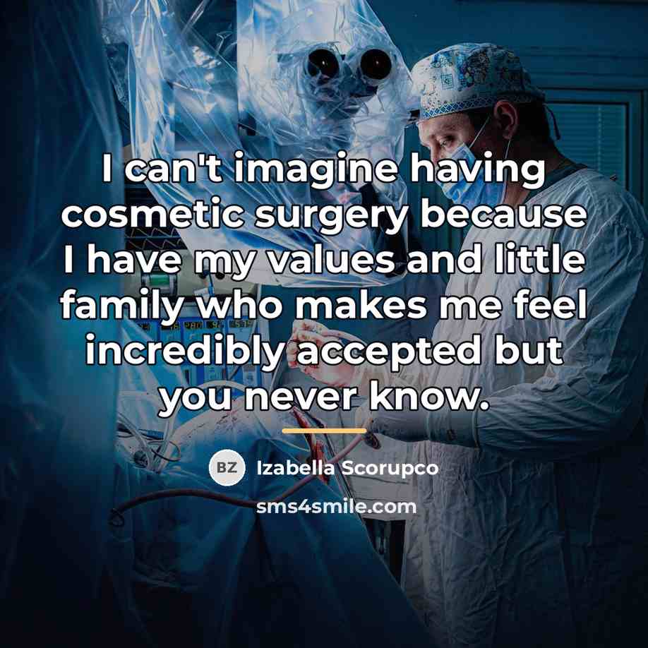 “I can't imagine having cosmetic surgery because I have my…” quote by Izabella Scorupco