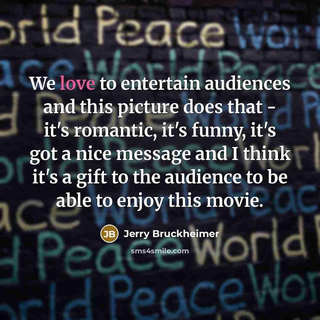 “We love to entertain audiences and this picture does that…” quote by Jerry Bruckheimer