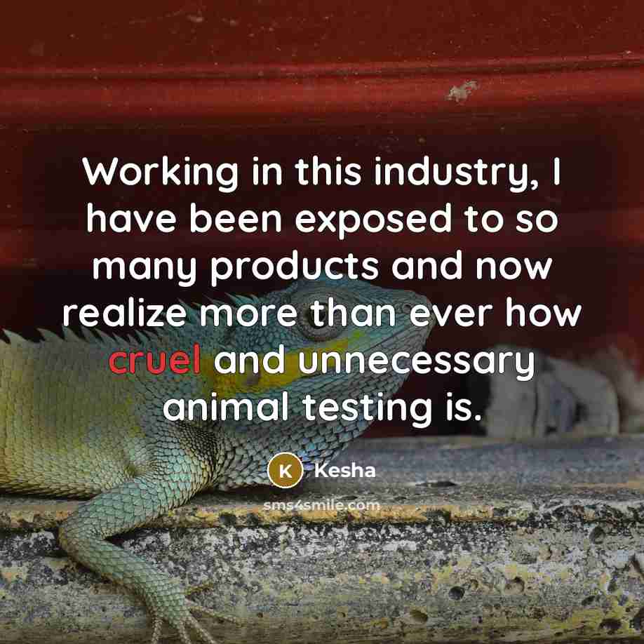 “Working in this industry, I have been exposed to so…” quote by Kesha