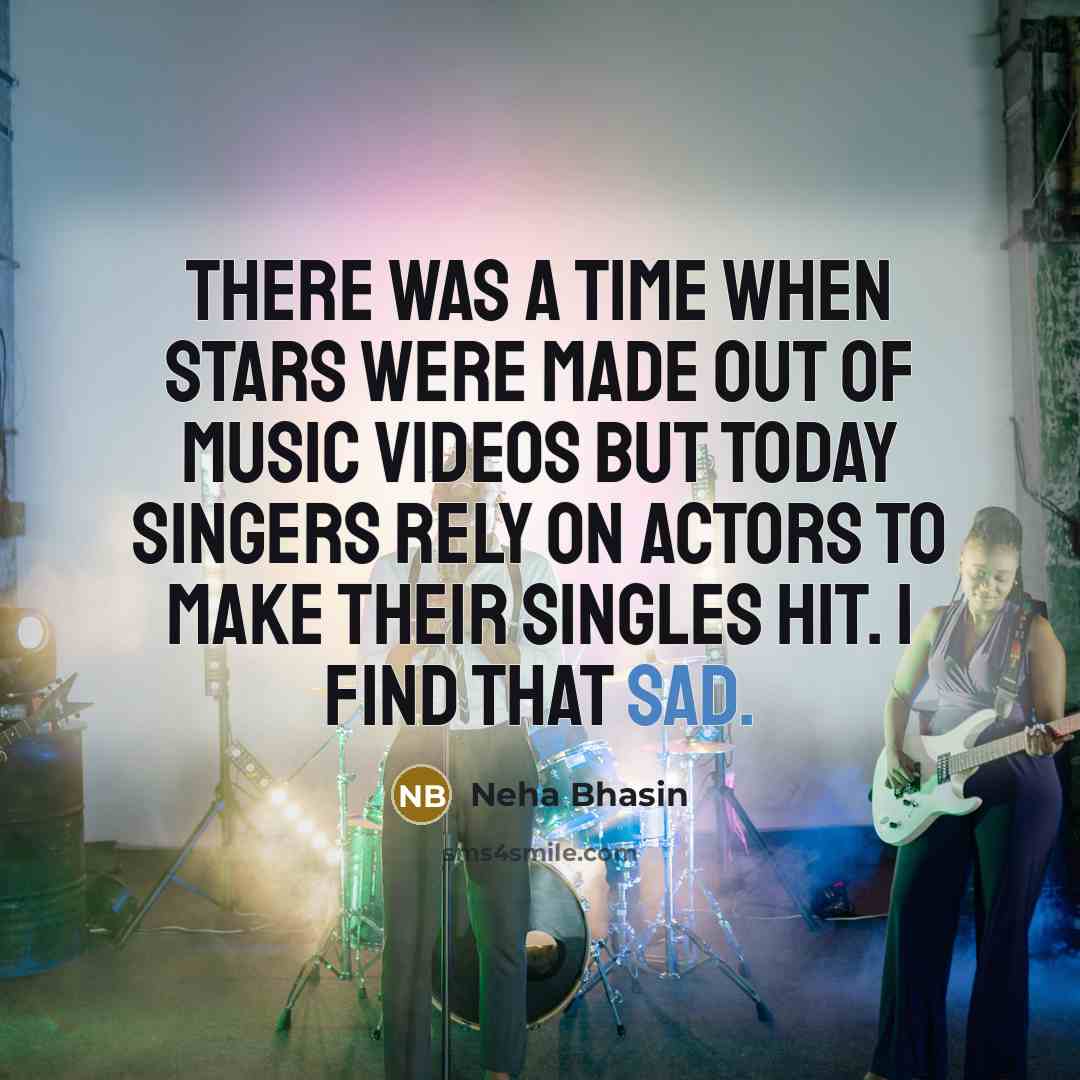 “There was a time when stars were made out of…” quote by Neha Bhasin