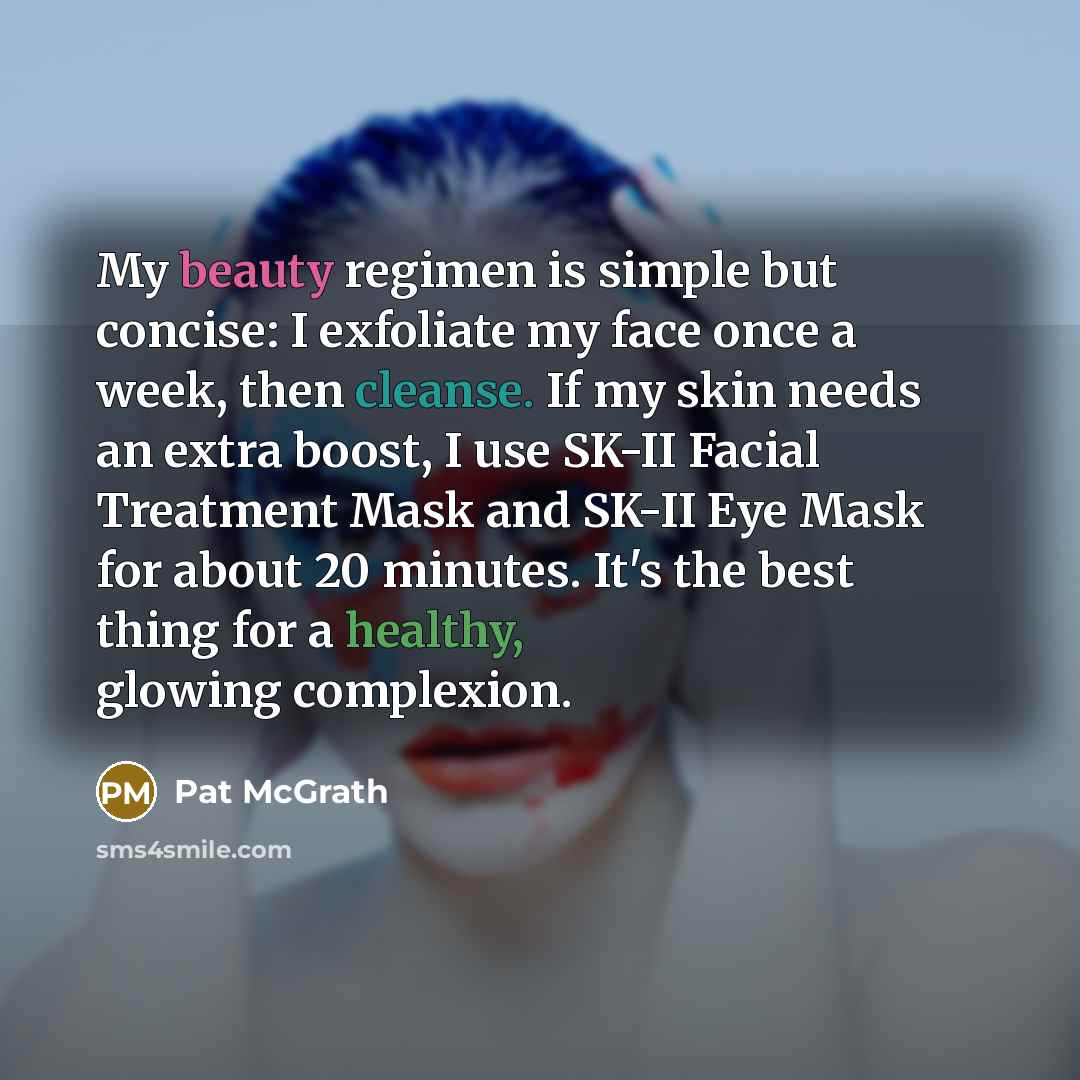 “My beauty regimen is simple but concise: I exfoliate my…” quote by Pat McGrath