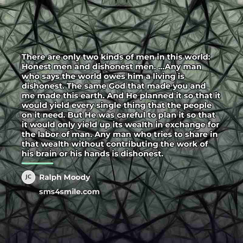 “There are only two kinds of men in this world:…” quote by Ralph Moody