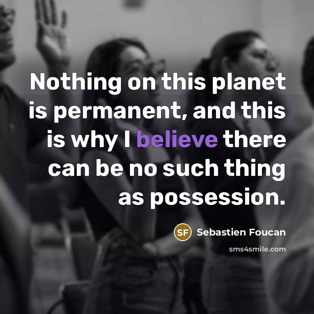 “Nothing on this planet is permanent, and this is why…” quote by Sebastien Foucan