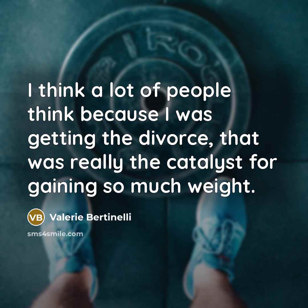 “I think a lot of people think because I was…” quote by Valerie Bertinelli