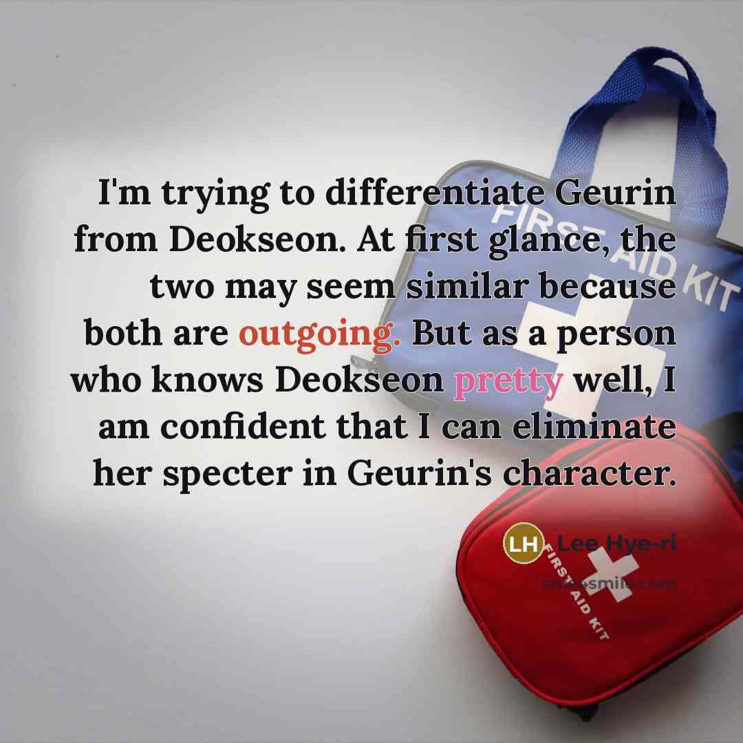 “I'm trying to differentiate Geurin from Deokseon. At first glance,…” quote by Lee Hye-ri