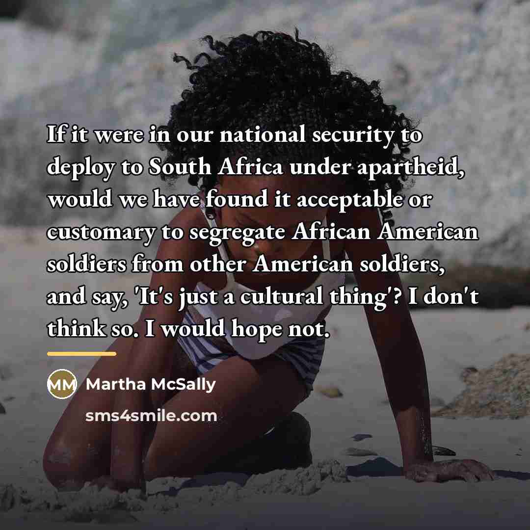 “If it were in our national security to deploy to…” quote by Martha McSally