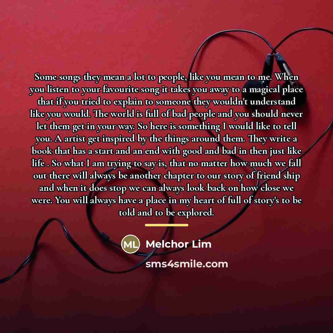 “Some songs they mean a lot to people, like you…” quote by Melchor Lim