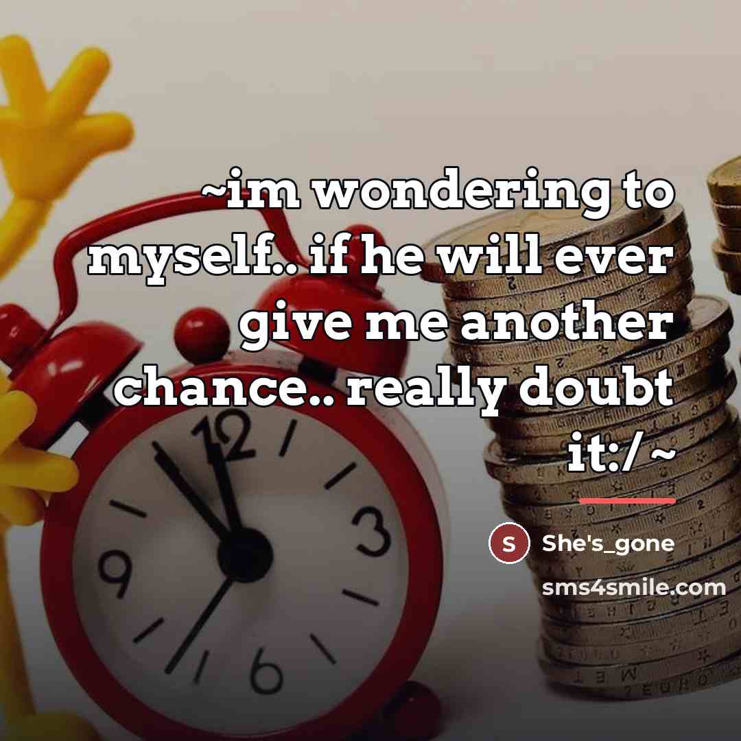 “~im wondering to myself.. if he will ever give me…” quote by She's_gone
