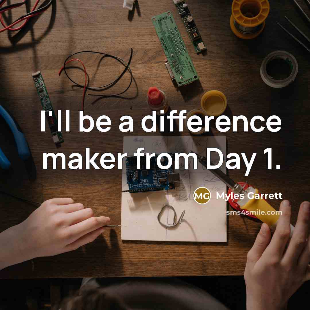 “I'll be a difference maker from Day 1.…” quote by Myles Garrett