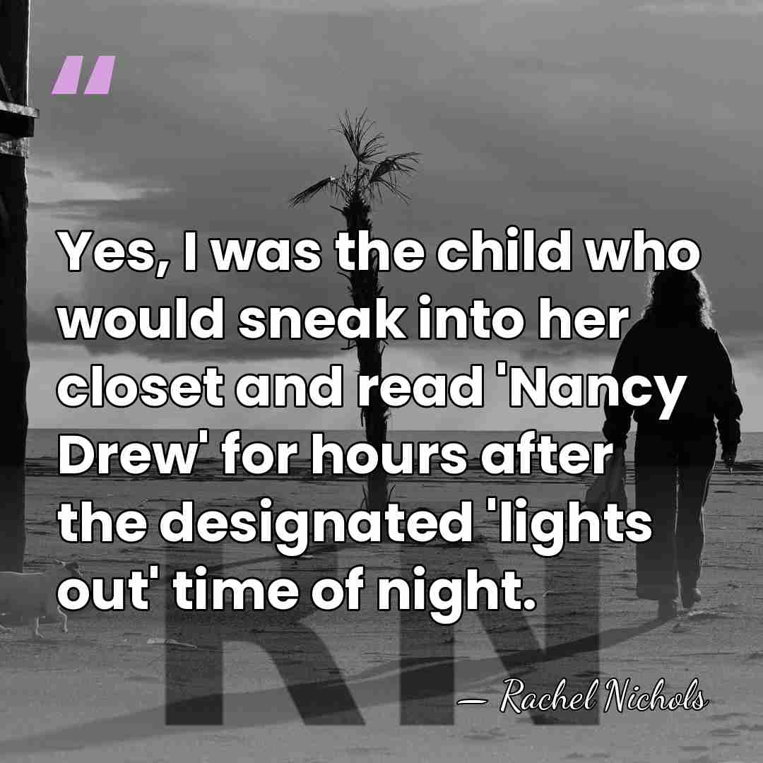Yes, I was the child who would sneak into her closet and&hellip; - Rachel Nichols