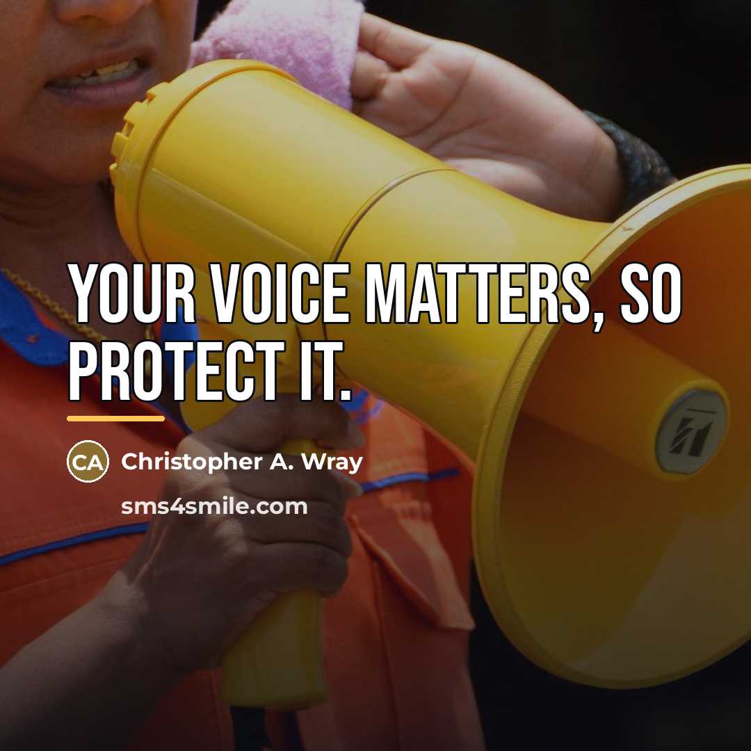 “Your voice matters, so protect it.…” quote by Christopher A. Wray