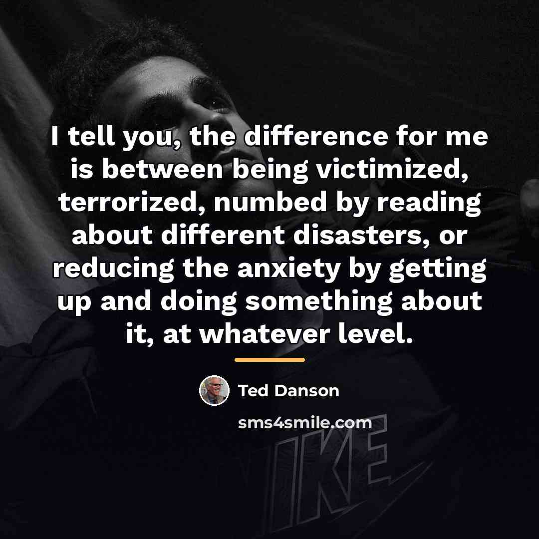 “I tell you, the difference for me is between being…” quote by Ted Danson